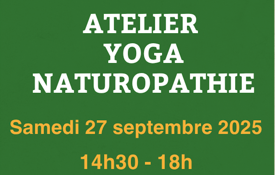 Atelier Yoga & Naturopathie – 27 septembre 2025